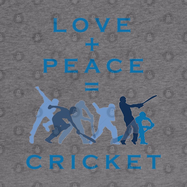 Love and peace equals cricket by aktiveaddict